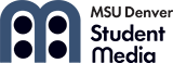 MSU Denver Student Media